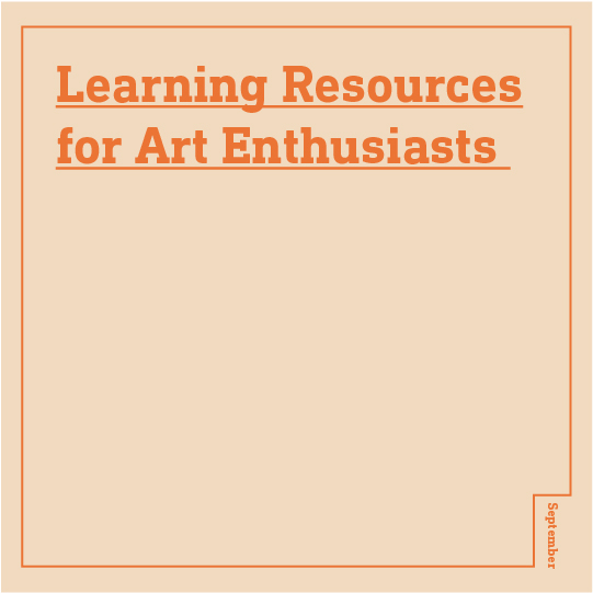 Online resources and learning opportunities for children, families, artists and art enthusiasts