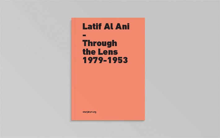 Latif Al Ani: Through the Lens 1953—1979