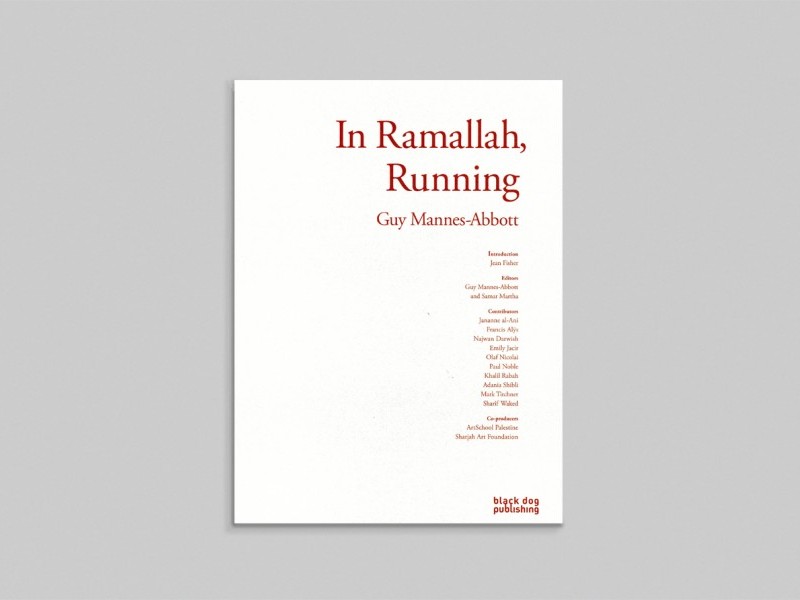 Guy Mannes-Abbott: In Ramallah, Running