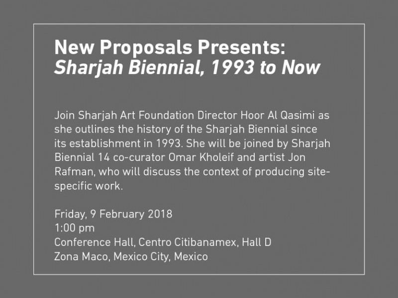 New Proposals Presents: Sharjah Biennial, 1993 to Now