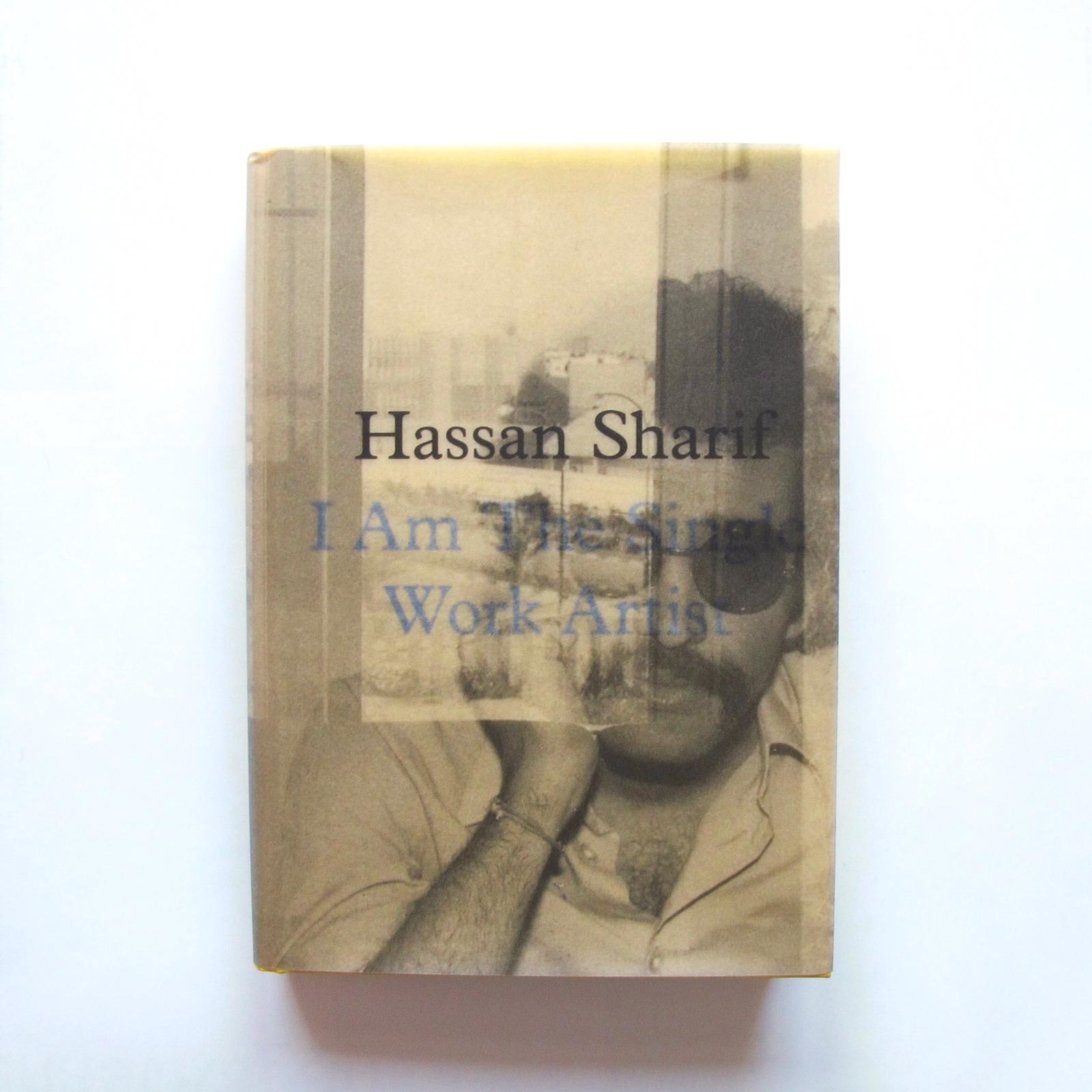 Hassan Sharif: I Am The Single Work Artist Image